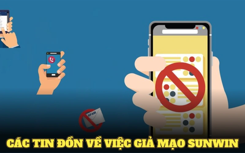 Các tin đồn về việc giả mạo SunWin