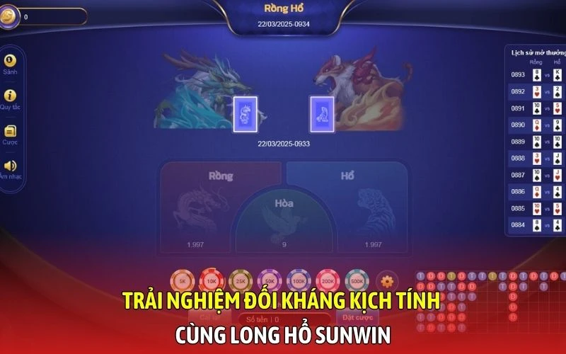 Trải nghiệm đối kháng kịch tính cùng long hổ SunWin
