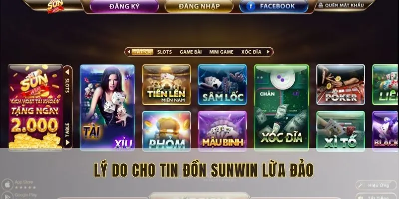 Lý do cho tin đồn SunWin lừa đảo?